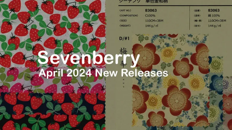 sevenberry april 2024 fabric release